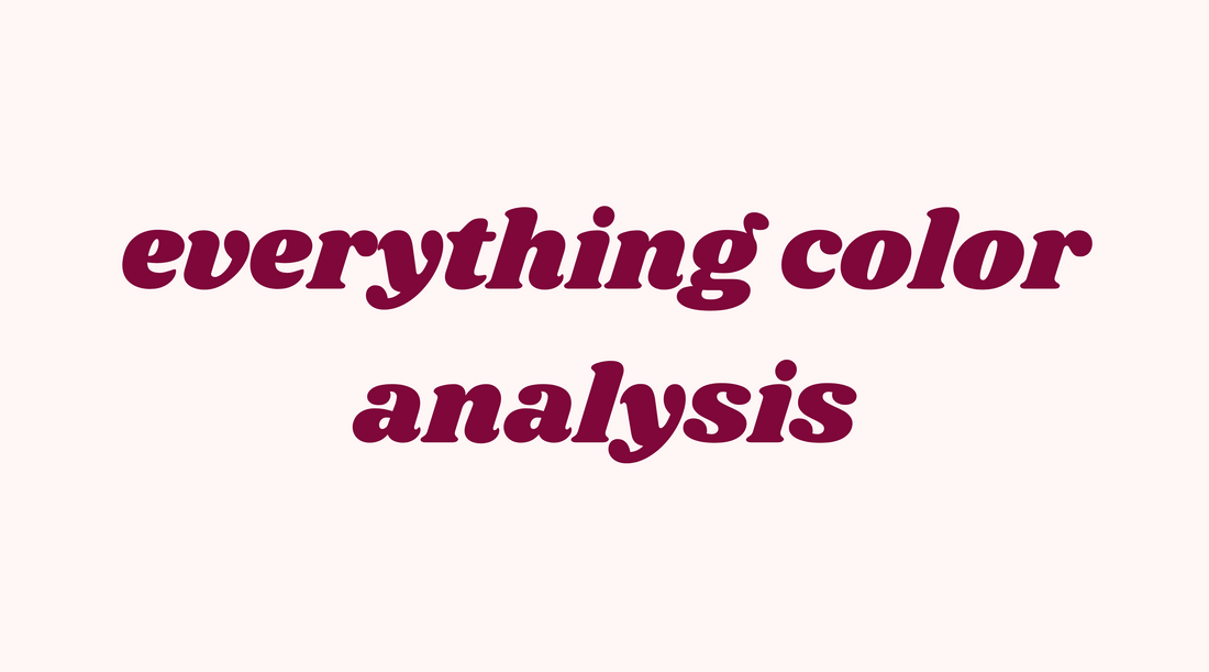 The ultimate guide to color analysis